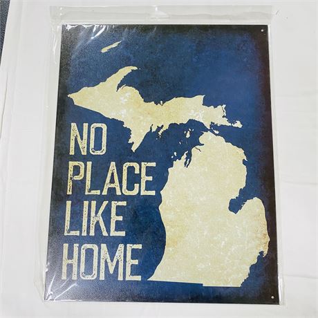 No Place Like Home Metal Sign 12.5x16”