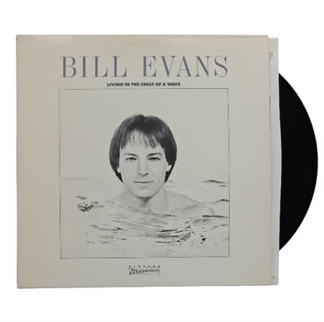 Bill Evans, "Living in the Crest of a Wave"