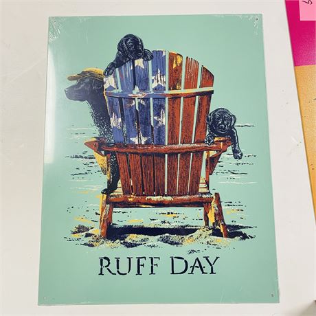 ‘Ruff Day’ 12.5x16” Retro Metal Sign