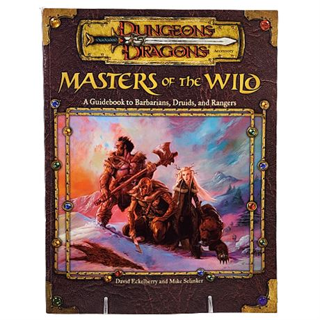 Dungeons & Dragons "Masters of the Wild: A Guidebook to Barbarians, Druids..."