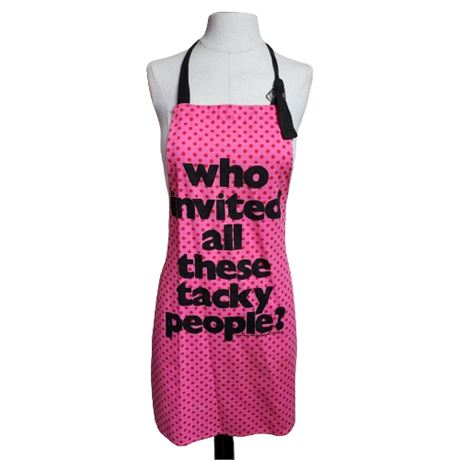 Vintage 80s Now Designed "Who Invited All These Tacky People?" Apron