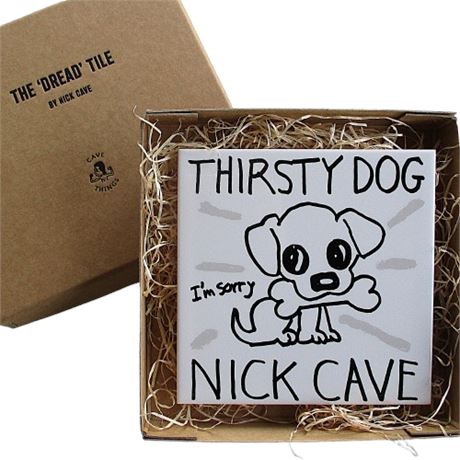 NICK CAVE Swag ~ THIRSTY DOG Ceramic Tile from the DREAD SERIES in Box