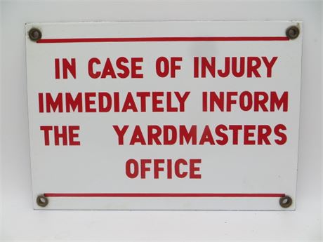 IN CASE OF INJURY Porcelain Sign