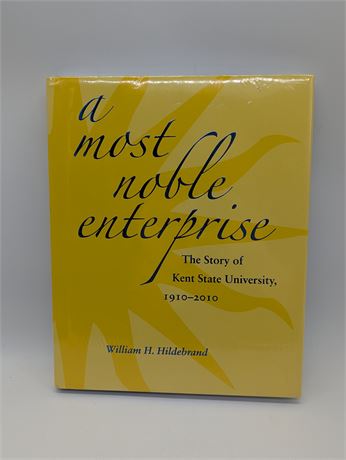 New - Kent State University, A most notable enterprise