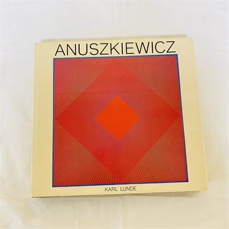 Anuszkiewicz by Karl Lunde, Hardcover