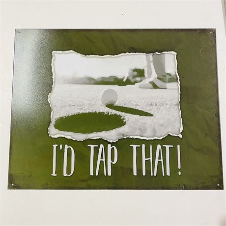 ‘I’d Tap That’ 12.5x16” Retro Metal Sign