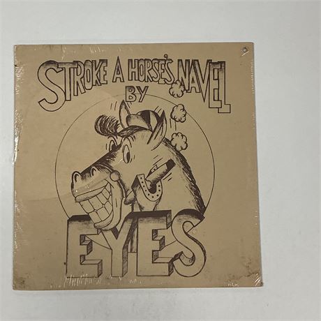 Eyes Stroke a Horse’s Navel Sealed Vinyl Record