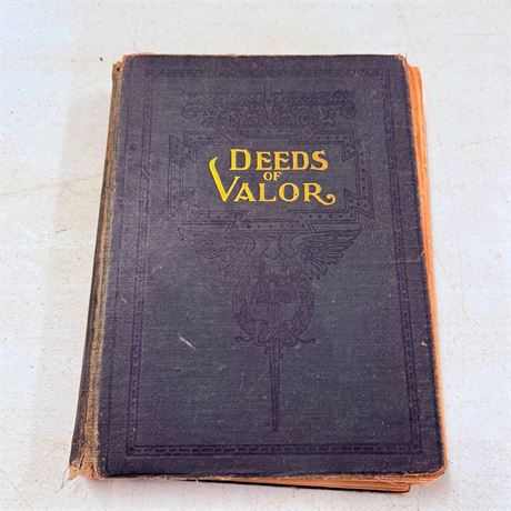 1907 Deeds of Valor Book