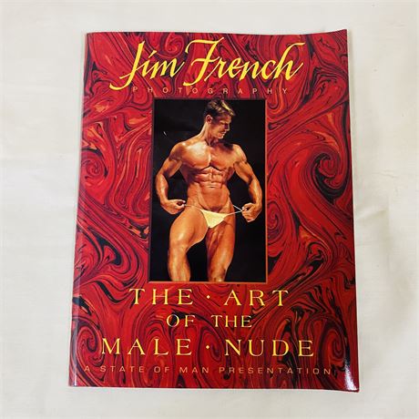 The Art of the Male Nude by Jim French