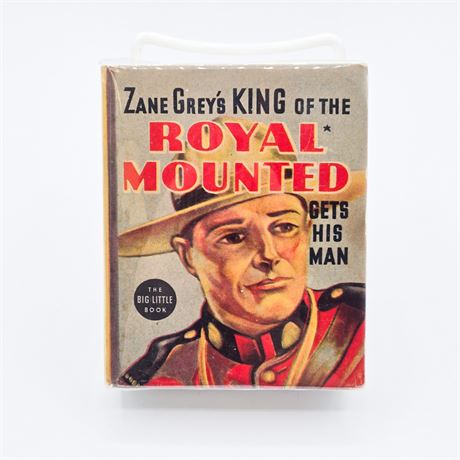 Sealed "Zane Grey's King of the Royal Mounted Gets His Man"