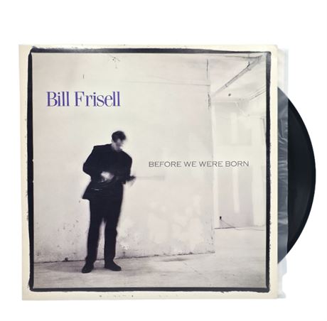 Bill Frisell, "Before We Were Born"