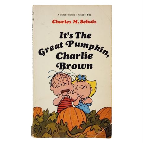 1968 First Printing "It's The Great Pumpkin, Charlie Brown" Signet Paperback