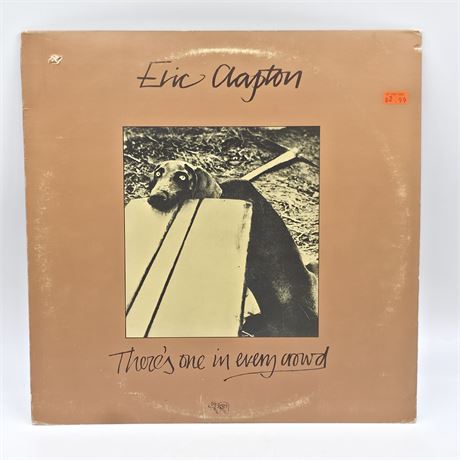 1975 Eric Clapton "There's One in Every Crowd"