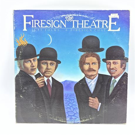1977 Firesign Theatre "Just Folks...a Firesign Chat"