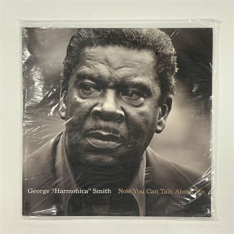 George “Harmonica” Smith Now You Can Talk About Me Sealed Vinyl Record