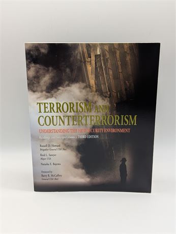 Terrorism & Counterterrorism Understanding the New Security Environment 3rd Ed.