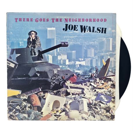 1981 Joe Walsh, "There Goes the Neighborhood"