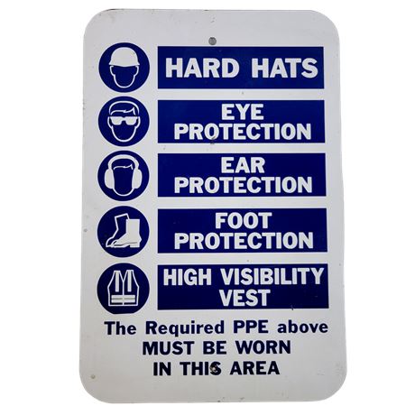 The Required PPE Above MUST BE WORN IN THIS AREA Sign