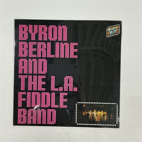 Byron Berlin’s and the L.A. Fiddle Band Sealed Vinyl Record