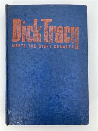 1945 Detective Dick Tracy Meets the Night Crawler Hardback Book