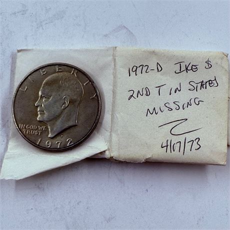 Error? 1972-D Eisenhower $1 Missing ‘T’