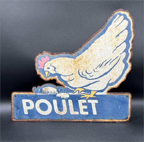 Vintage metal Poulet chicken sign
