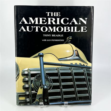 "The American Automobile" Hardcover Book by Tony Beadle