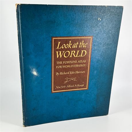 "Look at the World The Fortune Atlas for World Strategy" Hardcover Book