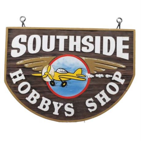 Southside Hobbys Shop Double Sided Wooden Advertising Sign