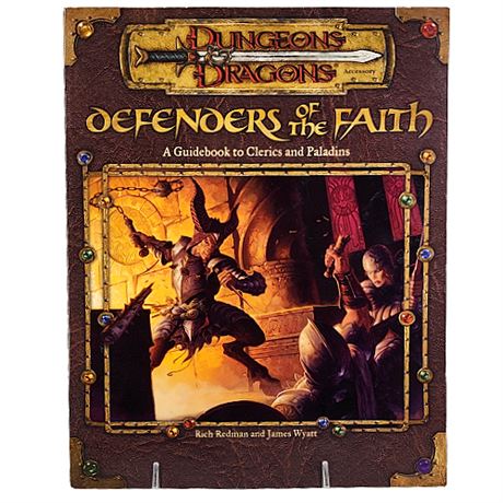 Dungeons & Dragons "Defenders of the Faith: A Guidebook to Clerics & Paladins"