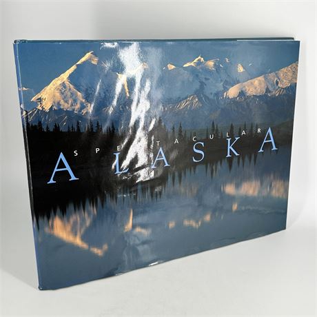"Spectacular Alaska" Hardcover Coffee Table Book