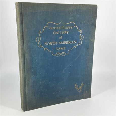 Outdoor Life's "Gallery of North American Game" Hardcover Book